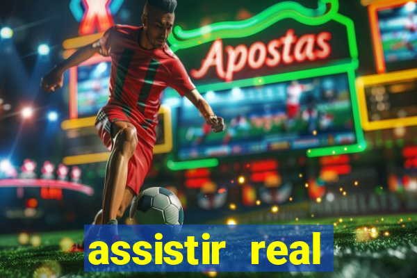 assistir real madrid multicanais